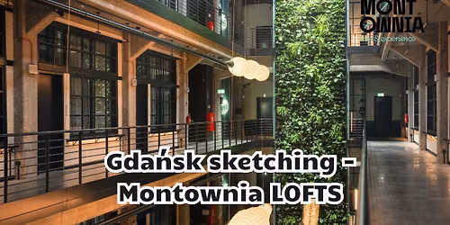 Gda\u0144sk sketching - Montownia LOFTS