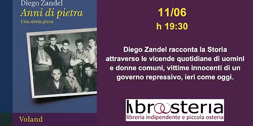 DIEGO ZANDEL presenta: ANNI DI PIETRA - Una storia greca