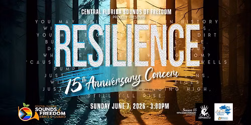 Central Florida Sounds of Freedom Band and Guard Presents: Resilience