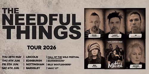 The Needful Things + Matted @ Bannermans Edinburgh
