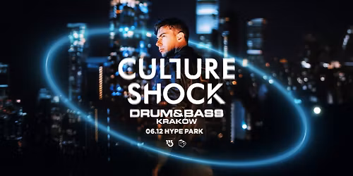 Drum&Bass Krak\u00f3w: CULTURE SHOCK