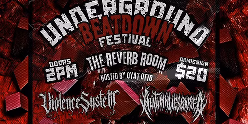 Underground Beatdown Festival