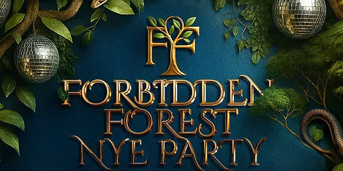 Forbidden Forest NYE Party