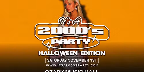 It's a 2000's Party: Halloween Edition at Ozark Music Hall