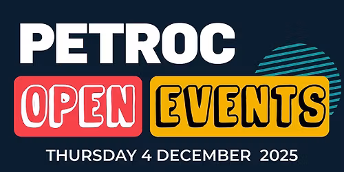 Petroc Open Event - 4 December 2025