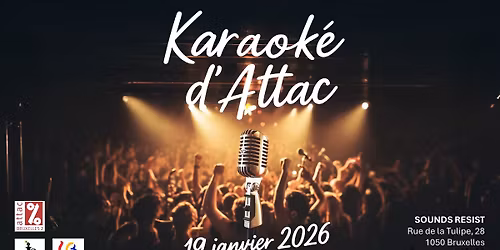 \ud83c\udfa4 Soir\u00e9e Karaok\u00e9 d'ATTAC ! \ud83d\udd25ON REMET \u00c7A ! \ud83d\udd25