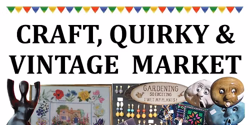 Craft, Quirky and Vintage special market