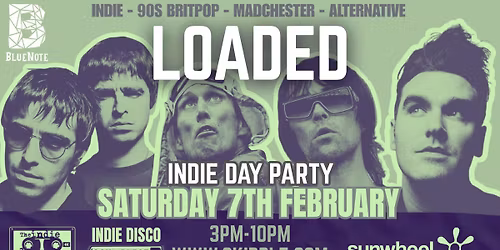 LOADED INDIE DAY PARTY - BLUENOTE DERBY ( LIVE - SUNWHEEL & THE INDIE DIVISION )