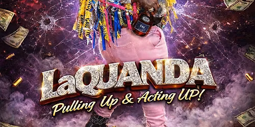 LaQuanda Rachet Comedy Show