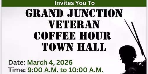 Grand Junction Veteran Coffee Hour Town Hall