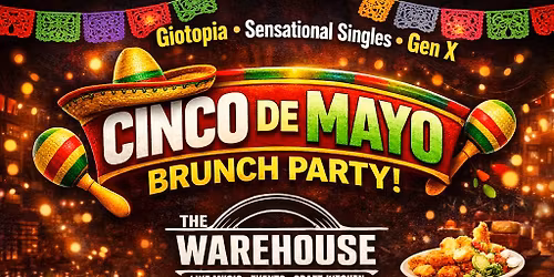 CINCO DE MAYO BRUNCH PARTY!