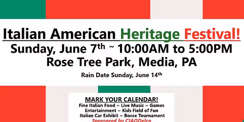 \ud83c\uddee\ud83c\uddf9 ITALIAN AMERICAN HERITAGE FESTIVAL \ud83c\uddee\ud83c\uddf9