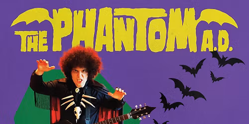 THE PHANTOM A.D. LIVE!