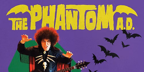 THE PHANTOM A.D. LIVE!