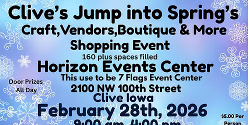 Clive's 3rd Annual Craft, Vendors, Boutiques and More Shopping Event at the Horizon Event Center