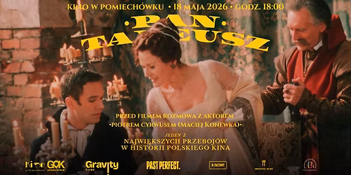 Pan Tadeusz | rozmowa z Piotrem Cyrwusem