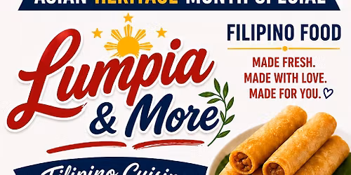 LUMPIA AND MORE FILIPINO CUISINE CATERING