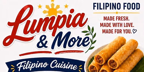 LUMPIA AND MORE FILIPINO CUISINE CATERING