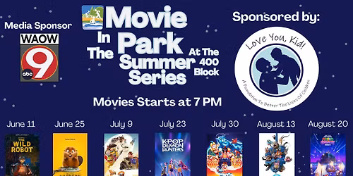 Movie in the Park - Summer Series at the 400 Block