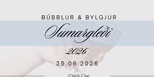 Sumargle\u00f0i FKA-DK 2026: B\u00fabblur & Bylgjur \ud83e\udd42\u26f5 