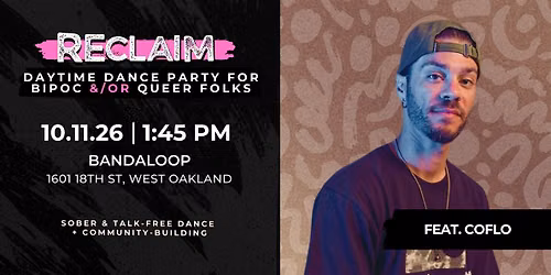 RECLAIM Dance! Oct 11