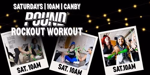 Canby's POUND, The Rockout Workout @ LEE - Outdoors & COVERED!