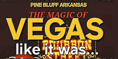 The Magic of Vegas...like it WAS
