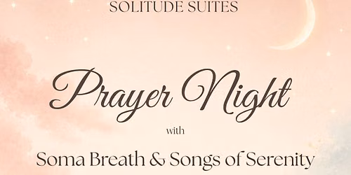 Solitude Suites Ladies Prayer Night