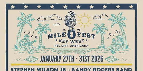 Mile 0 Fest Key West - 5 Day Pass