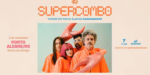Supercombo em PORTO ALEGRE\/RS
