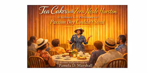 Tea Cakes with Zora Neale Hurston