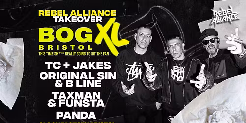 BOG XL: Rebel Alliance [TC, Original Sin, Taxman + More]
