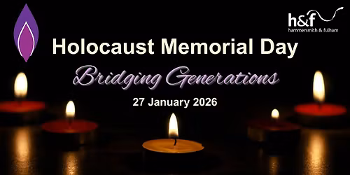Holocaust Memorial Day: Bridging Generations