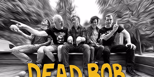 Dead Bob (Can) + The Trash Templars (BI) + BITE. (MS)