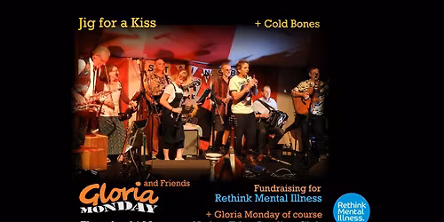 Gloria Monday's May Fundraiser with Jig for a Kiss & Cold Bones