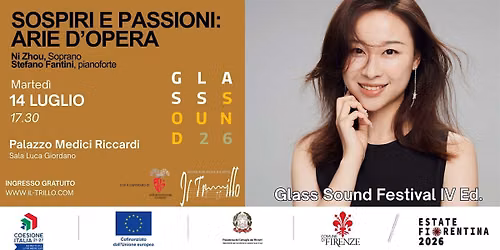 SOSPIRI E PASSIONI: ARIE D'OPERA - GLASS SOUND FESTIVAL IVEd.
