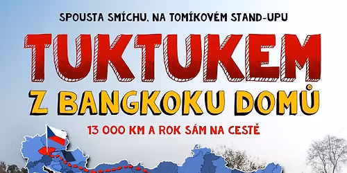 Tom\u00edk na cest\u00e1ch - Tuktukem z Bangkoku dom\u016f \/ PRAHA