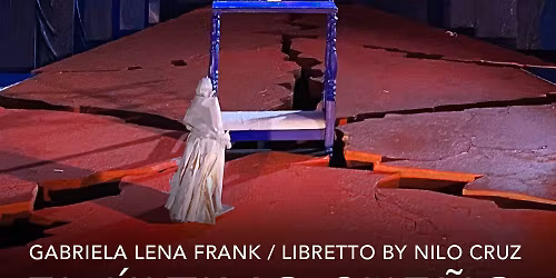 Frank and Cruz\u2019s: El \u00daltimo Sue\u00f1o de Frida y Diego (MET Opera: Live in HD Livestream at MUSE)
