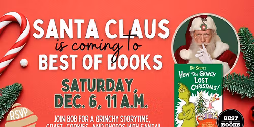 A Grinchy Storytime with Santa at BoB