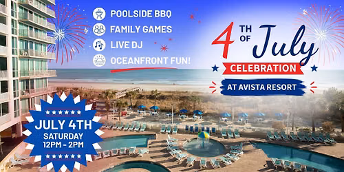 4th of July Poolside BBQ & Activities at Avista Resort