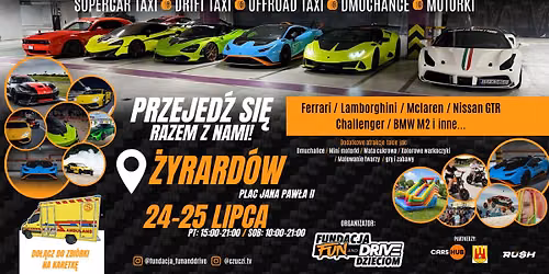 Przejed\u017a si\u0119 Ferrari, Lamborghini, McLaren, GTR, Challenger, BMW - \u017bYRARD\u00d3W
