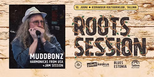 Roots Session VIII | Muddbonz (harmonicas from USA) + jam session