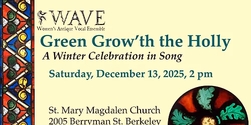 Green Growth the Holly: A Winter Celebration in Song