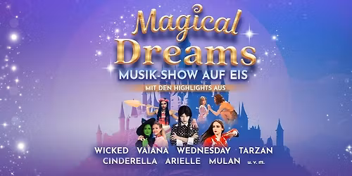 MAGICAL DREAMS - Dresden