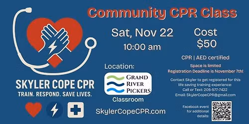 Community CPR Class with Skyler Cope CPR | Grand River Pickers