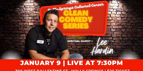 Clean Comedy Series Featuring Lee Hardin