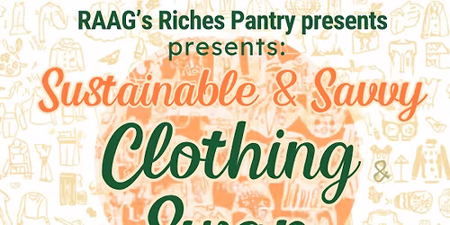 Sustainable & Savvy: Clothing Swap for a Cause