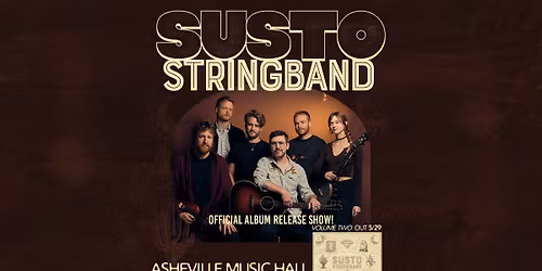 SUSTO Stringband- OFFICIAL ALBUM RELEASE SHOW
