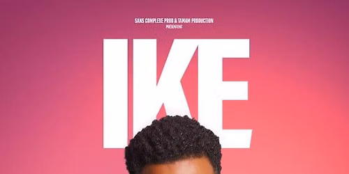 Ike au th\u00e9\u00e2tre BO Saint-Martin