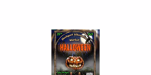 Stockport Alternative Market - Halloween 2026